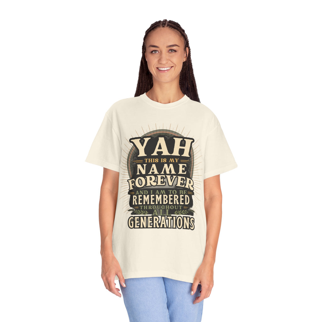 Yah Name Forever T‑Shirt — "This Is My Name Forever" Memorial Typography Tee
