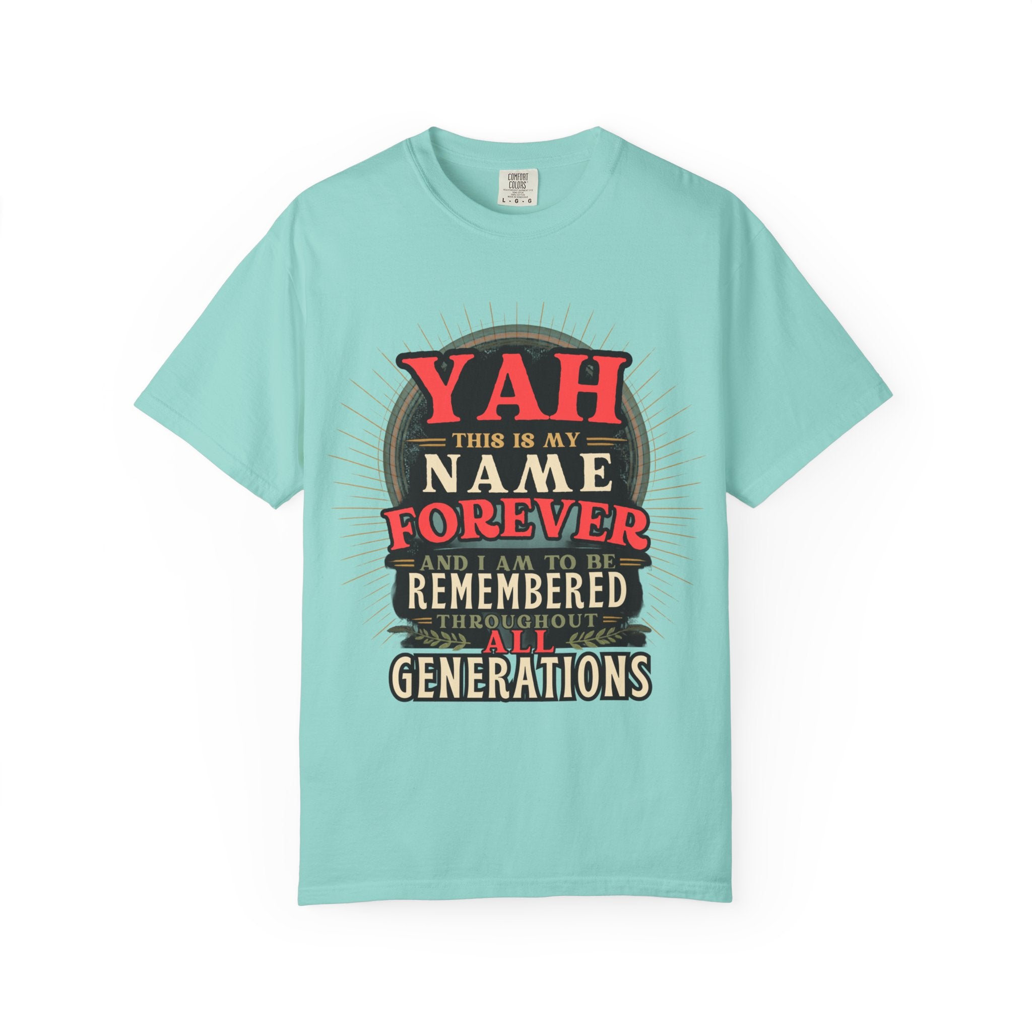 T-Shirt — "YAH This Is My Name Forever" Retro Heritage Graphic