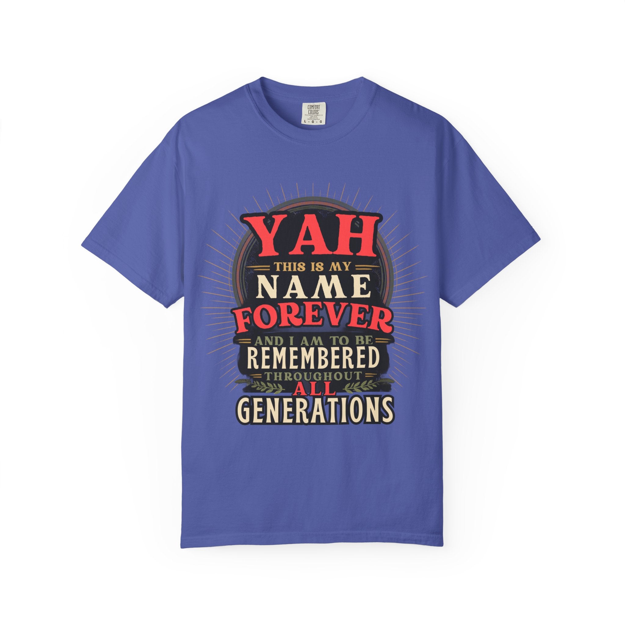 T-Shirt — "YAH This Is My Name Forever" Retro Heritage Graphic